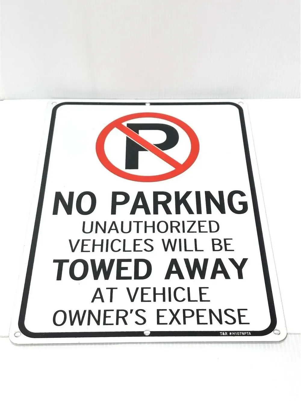 No Parking Unauthorized Vehicles Towed Away Aluminum Sign 14